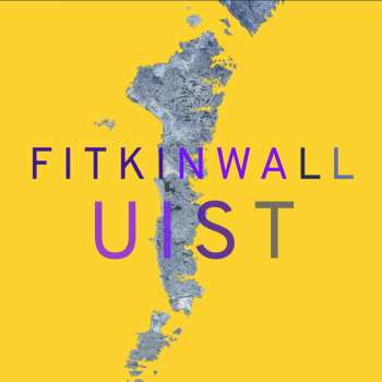 Album Graham Fitkin: Fitkinwall - Uist