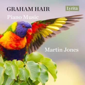 Album Graham Hair: Klavierwerke