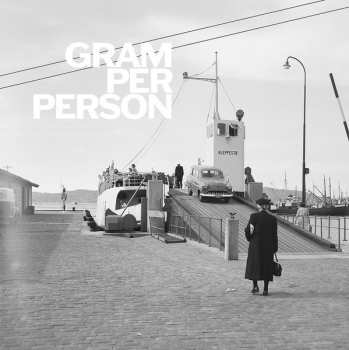 Album Gram Per Person: Gram Per Person