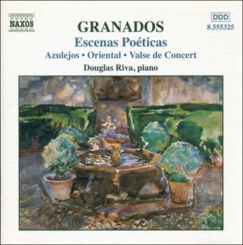 Album Enrique Granados: Escenas Poéticas