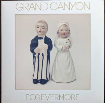 Album Grand Canyon: Forevermore