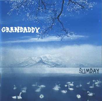 Album Grandaddy: Sumday