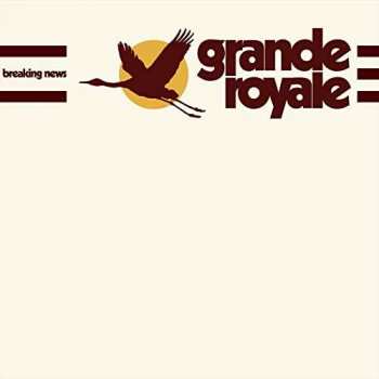 LP Grande Royale: Breaking News LTD 131443