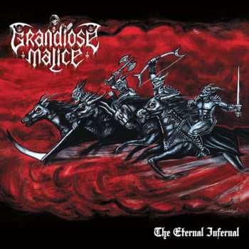 CD Grandiose Malice: The Eternal Infernal 255317