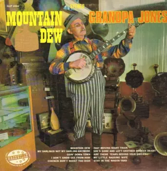 Grandpa Jones: Mountain Dew