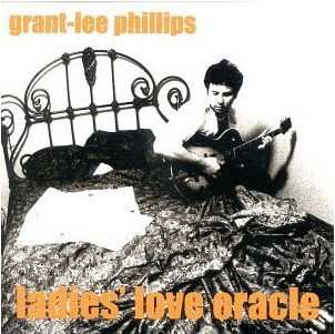 Album Grant Lee Phillips: Ladies' Love Oracle