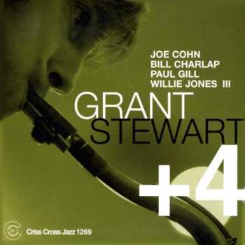 Grant Stewart: Grant Stewart + 4