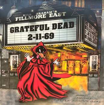 3LP The Grateful Dead: Fillmore East 2-11-69 LTD 608803