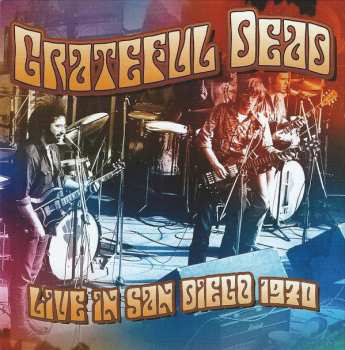 CD The Grateful Dead: Live In San Diego 1970 433346