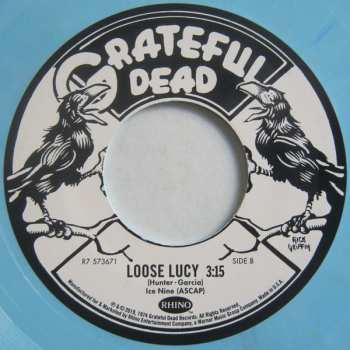 SP The Grateful Dead: U.S. Blues / Loose Lucy CLR | LTD | NUM 607243