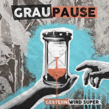 2CD Graupause: Gestern Wird Super 373803