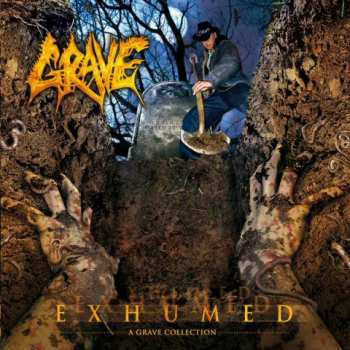 Album Grave: Exhumed - A Grave Collection