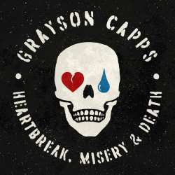 LP Grayson Capps: Heartbreak, Misery & Death 632392