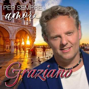 Album Graziano: Per Sempre Amore