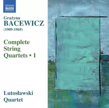 Complete String Quartets • 1