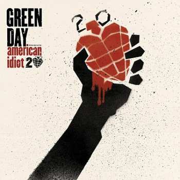 Green Day: American Idiot (20th Anniversary Edition)