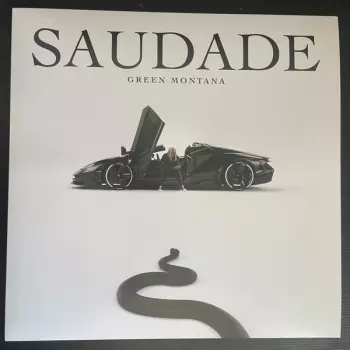 Green Montana: Saudade