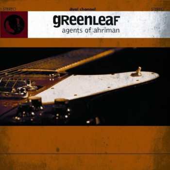 Album Greenleaf: Agents Of Ahriman