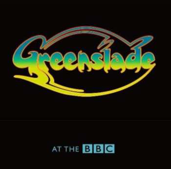 Album Greenslade: Live At The Bbc