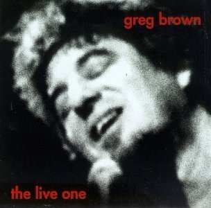 Album Greg Brown: The Live One