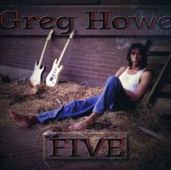 Greg Howe: Five