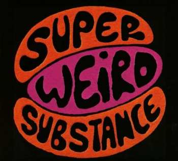 Album Greg Wilson: Super Weird Substance