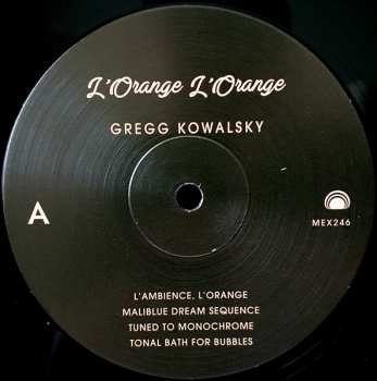 LP Gregg Kowalsky: L'Orange L'Orange 636956