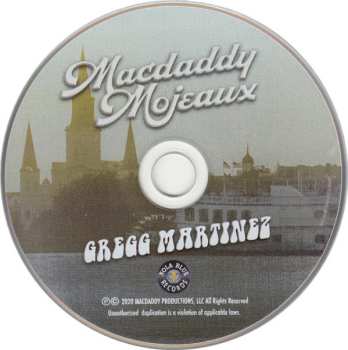 CD Gregg Martinez: MacDaddy Mojeaux 600361