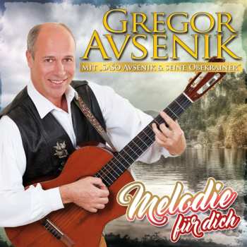 Album Gregor Avsenik: Melodie Für Dich