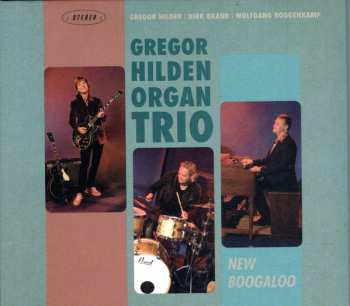 CD Gregor Hilden Organ Trio: New Boogaloo 629097