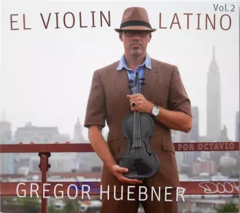 El Violin Latino Vol. 2 - For Octavio