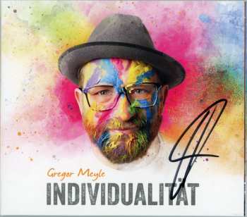 Gregor Meyle: Individualität