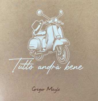 CD Gregor Meyle: Tutto Andrà Bene 308103