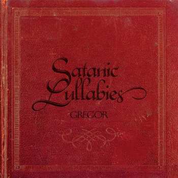 LP Gregor: Satanic Lullabies 591754