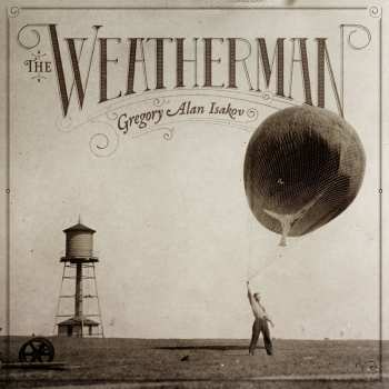 LP Gregory Alan Isakov: The Weatherman 623244