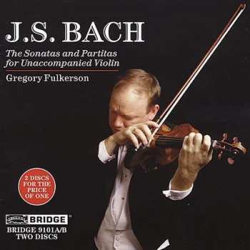 Album Johann Sebastian Bach: The Sonatas And Partitas For Unaccompanied Violin