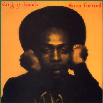 LP Gregory Isaacs: Soon Forward 577364