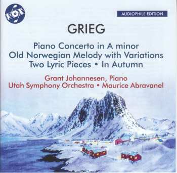 CD Edvard Grieg: Piano Concerto In A Minor / Old Norwegian Melody With Variations / Two Lyric Pieces / In Autumn  641364