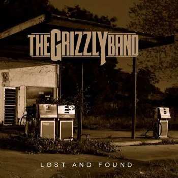 Album Grizzly Band: Lost And Found