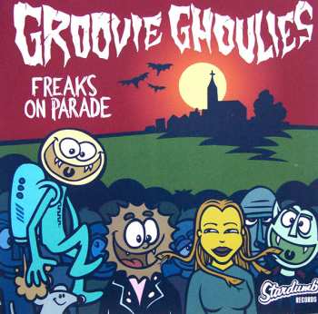 Album Groovie Ghoulies: Freaks On Parade