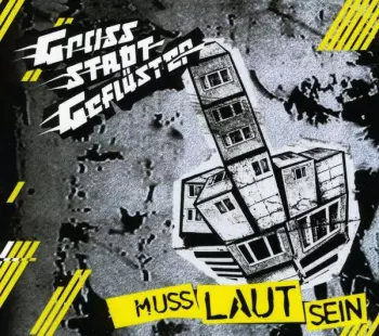 Muss Laut Sein