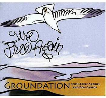 CD Groundation: We Free Again 652019