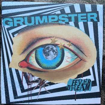 Grumpster: Fever Dream