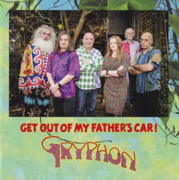 CD Gryphon: Get Out Of My Father's Car! DIGI 452755