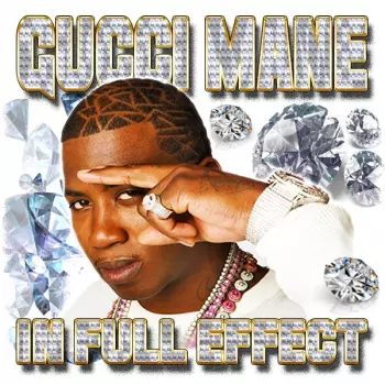 Gucci Mane: In Full Effect 