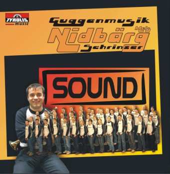 Album Guggenmusik Nidbärg Schrinzer: Sound