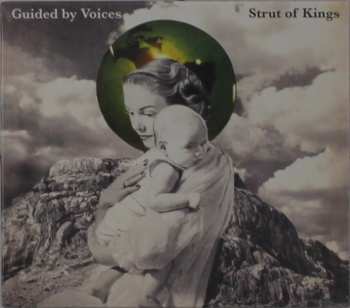 CD Guided By Voices: Strut Of Kings 641574