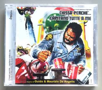 CD Guido And Maurizio De Angelis: Chissà Perché... Capitano Tutte A Me (Colonna Sonora Originale)  LTD 631797