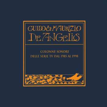 CD Guido And Maurizio De Angelis: Colonne Sonore Delle Serie Tv Dal 1985 Al 1998 567542