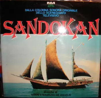 Guido And Maurizio De Angelis: Sandokan - Dalla Colonna Sonora Originale Dello Sceneggiato Televisivo